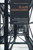 Śląsk oswo... - Marcin Wądołowski -  books from Poland