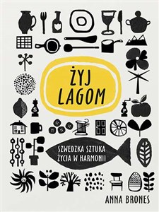 Picture of Żyj lagom Szwedzka sztuka życia w harmonii