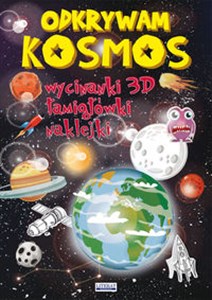 Picture of Odkrywam Kosmos Wycinanki 3D, łamigłówki, naklejki