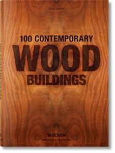 Obrazek 100 Contemporary Wood Buildings