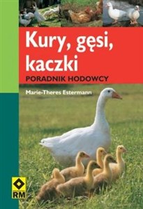 Picture of Kury gęsi kaczki Poradnik hodowcy