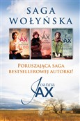 Książka : Saga Wołyń... - Joanna Jax