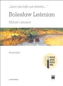 Książka : Lecz nie b... - Bolesław Leśmian