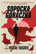 Książka : Sopocka go... - Michał Wagner