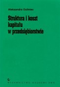 Polska książka : Struktura ... - Aleksandra Duliniec