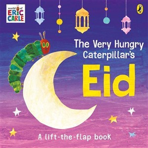 Picture of The Very Hungry Caterpillar's Eid A Lift-the-flap Book