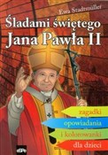 Śladami św... - Ewa Stadtmuller -  Książka z wysyłką do UK