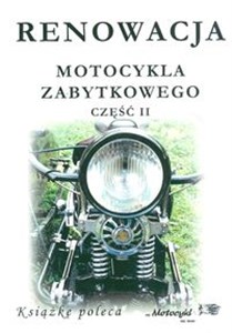 Obrazek Renowacja motocykla zabytkowego część 2