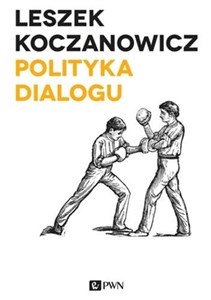 Picture of Polityka dialogu