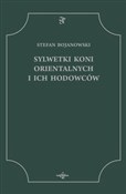Sylwetki k... - Stefan Bojanowski -  books in polish 