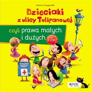 Picture of Dzieciaki z ulicy Tulipanowej czyli Prawa Małych i Duzych