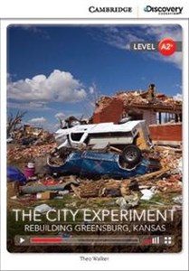Obrazek The City Experiment: Rebuilding Greensburg, Kansas