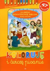 Picture of Koloruję i ćwiczę pisanie Ulubieni Bohaterowie Biblijni Malucha