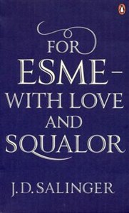 Picture of For Esme with Love and Squalor