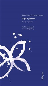 Picture of Gips i jaśmin Poezje wybrane
