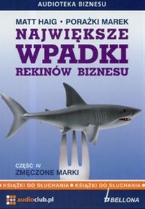Picture of Największe wpadki rekinów biznesu część 4 (Płyta CD)