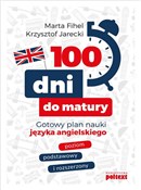 100 dni do... - Marta Fihel, Krzysztof Jarecki -  books from Poland