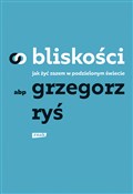 polish book : O bliskośc... - Grzegorz Ryś