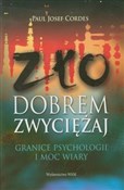 Zło dobrem... - Paul Josef Cordes -  books from Poland