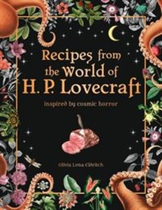 Obrazek Recipes from the World of H.P Lovecraft