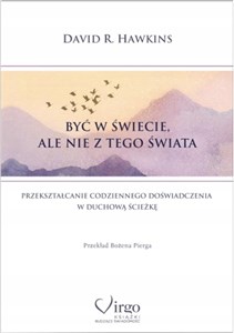 Picture of Być w świecie, ale nie z tego świata