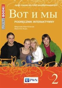 Obrazek Wot i my 2 Multibook Podręcznik interaktywny Język rosyjski dla szkół ponadgimnazjalnych