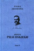 Pisma zbio... - Józef Piłsudski - Ksiegarnia w UK