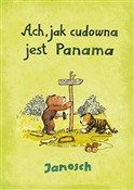 Ach jak cu... - Janosch -  foreign books in polish 