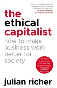 Obrazek The Ethical Capitalist How to Make Business Work Better for Society