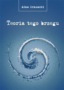 Picture of Teoria tego brzegu