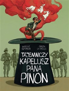 Picture of Tajemniczy kapelusz pana Pinon
