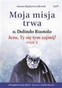 polish book : Moja misja... - Joanna Bątkiewicz-Brożek