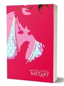 Nietakt - Mira Król -  foreign books in polish 