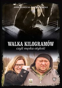 Obrazek Walka kilogramów czyli męska otyłość