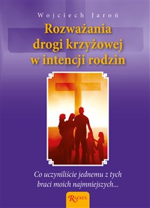 Picture of Rozważania Drogi Krzyżowej w intencji rodzin i poczętych dzieci