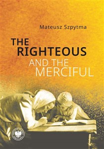 Picture of The Righteous and the Merciful