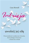 Intuicja. ... - Cate Howell -  books in polish 