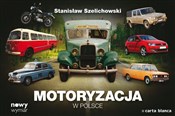Motoryzacj... - Stanisław Szelichowski -  books in polish 