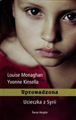 Zobacz : Uprowadzon... - Louise Monaghan, Yvonne Kinsella