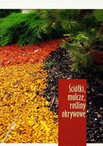 Obrazek Ściółki, mulcze, rośliny okrywowe