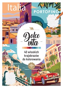 Obrazek Art therapy. Kolorowanka antystresowa. Dolce vita. 40 włoskich krajobrazów do kolorowania