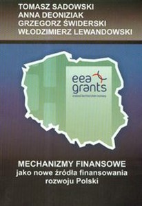 Picture of Mechanizmy finansowe jako nowe źródła finansowania rozwoju Polski