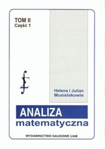 Picture of Analiza matematyczna Część 1: Funkcje i odwzorowania wielu zmiennych