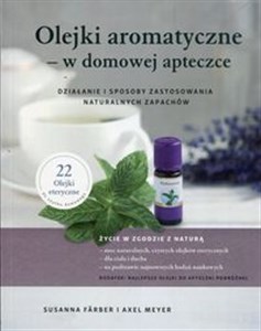 Picture of Olejki aromatyczne w domowej apteczce Działanie i sposoby zastosowania naturalnych zapachów