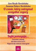 Polska książka : O czasie, ... - Ewa Kiezik-Kordzińska, Zuzanna Kołacz-Kordzińska
