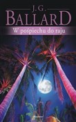 Książka : W pośpiech... - J.G. Ballard