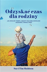 Obrazek Odzyskać czas dla rodziny