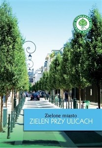 Picture of Zielone miasto Zieleń przy ulicach