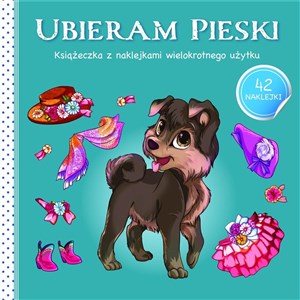 Obrazek Ubieram zwierzątka III Ubieram pieski