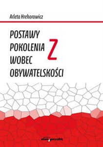 Obrazek Postawy pokolenia Z wobec obywatelskości